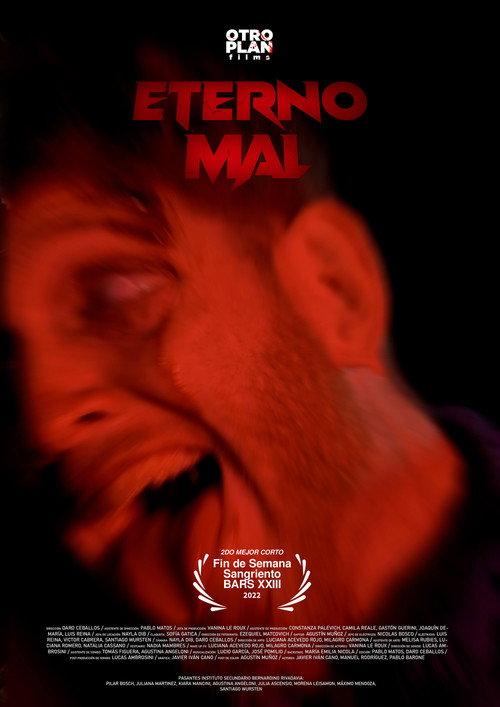 Eterno Mal 2022 official movie poster