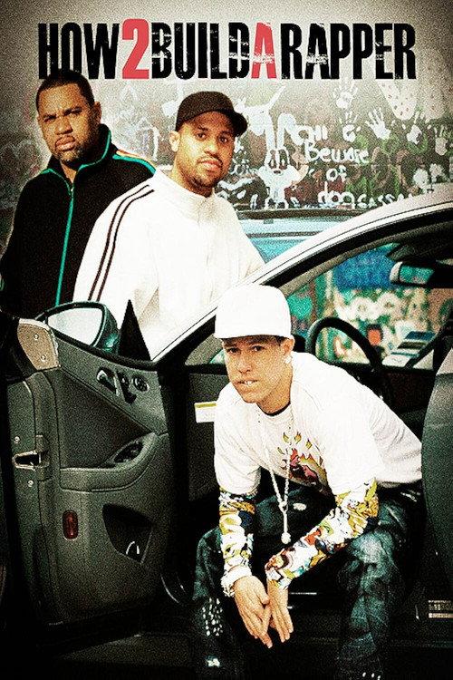 How 2 Build A Rapper 2008 official movie poster