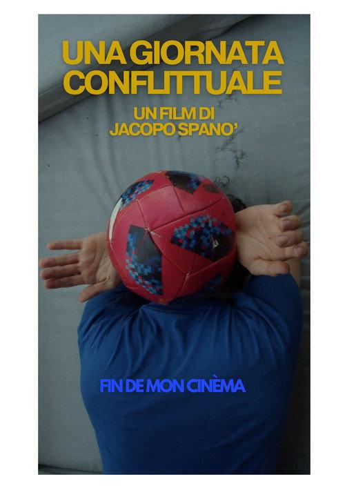 Una giornata conflittuale 2023 official movie poster