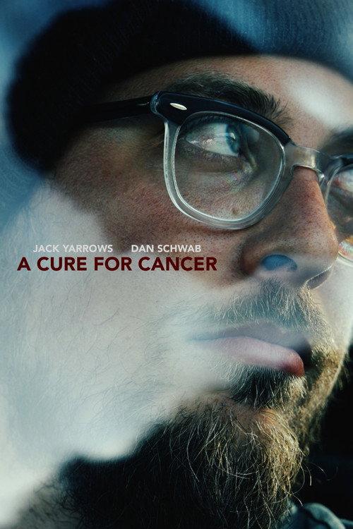 A Cure for Cancer official movie poster