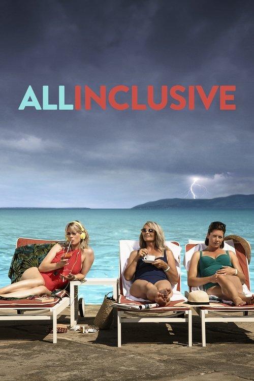 All Inclusive 2017 official movie poster