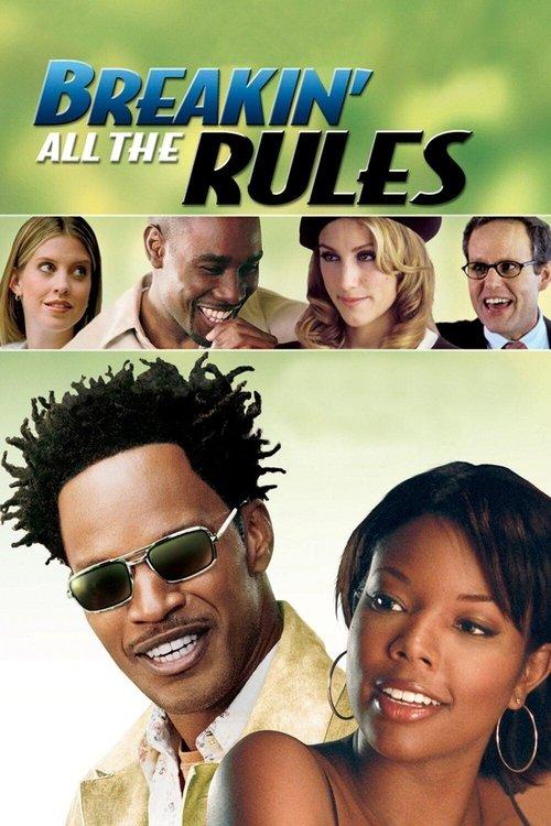 Breakin' All the Rules 2004 official movie poster