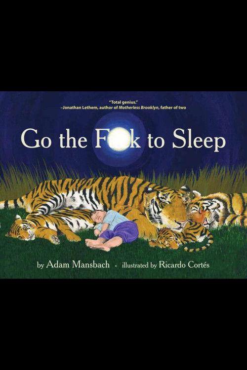 Go the F**k to Sleep 2011 official movie poster