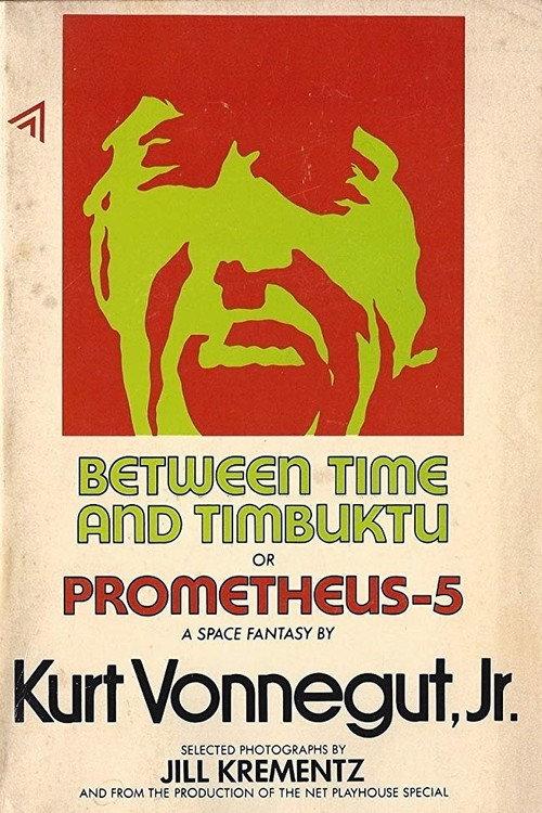 Between Time and Timbuktu 1972 official movie poster