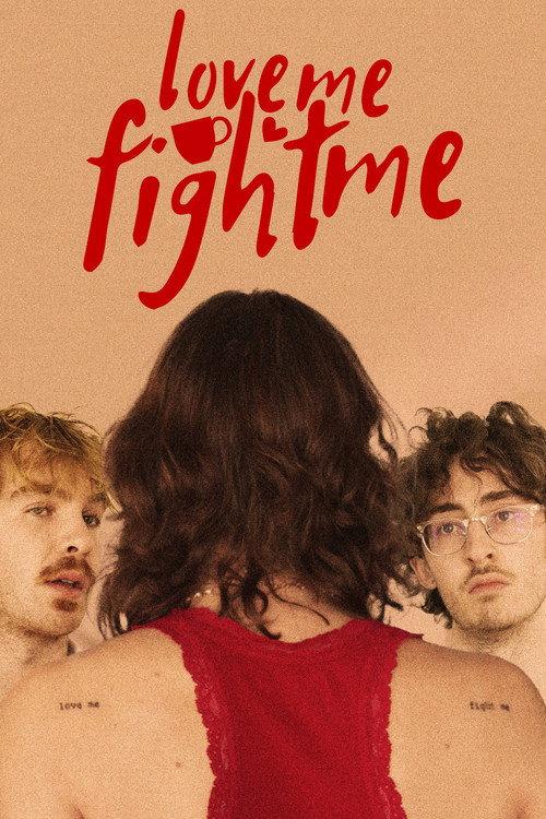 Love Me, Fight Me 2024 official movie poster