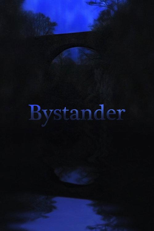 Bystander 2022 official movie poster