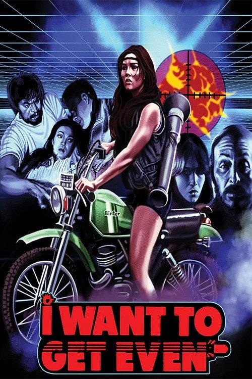 I Want to Get Even 1983 official movie poster