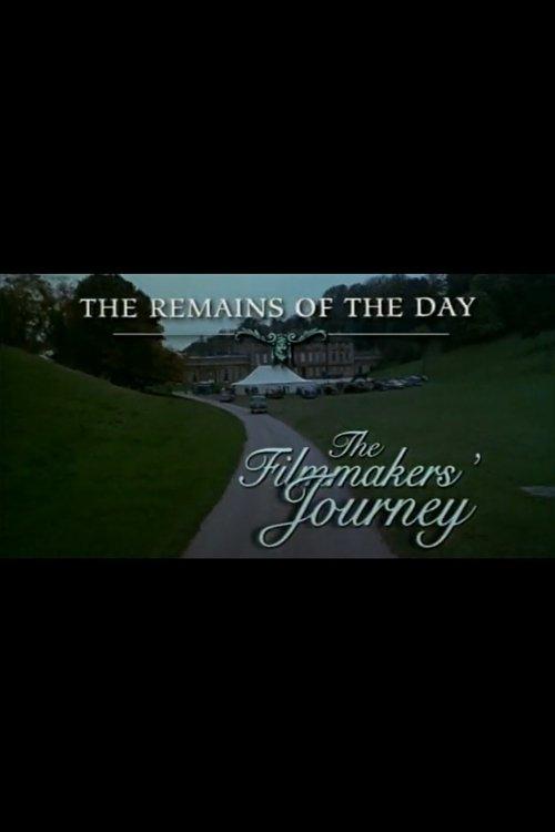 The Remains of the Day: The Filmmaker's Journey 2001 official movie poster