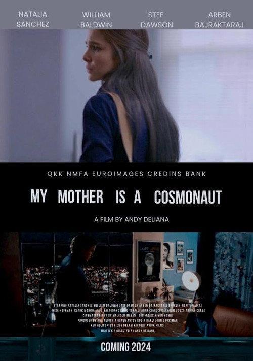 My Mother Is a Cosmonaut 2025 official movie poster