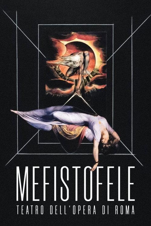 Mefistofele (Teatro dell'Opera di Roma) 2023 official movie poster