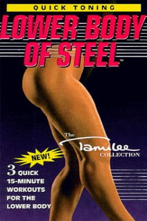 Quick Toning: Lower Body of Steel 1995 official movie poster