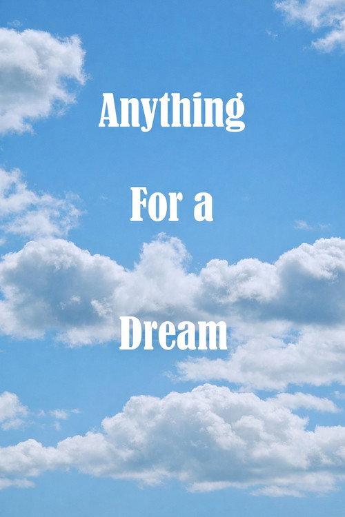 Anything For A Dream 2026 official movie poster