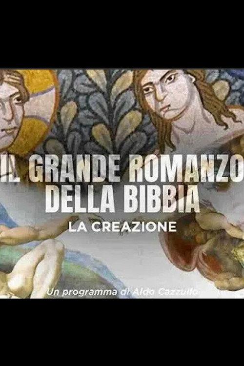 Il Grande Romanzo della Bibbia - La creazione 2025 official movie poster