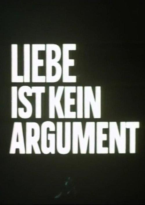 Love Is Not an Argument 1984 official movie poster