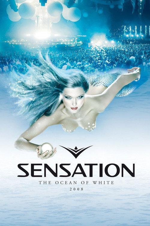 Sensation White: 2008 - Netherlands 2008 official movie poster