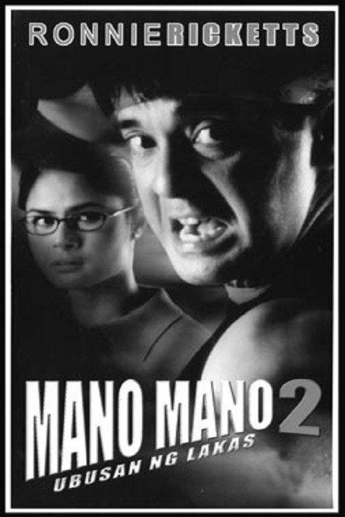 Mano Mano 2: Ubusan ng Lakas 2001 official movie poster