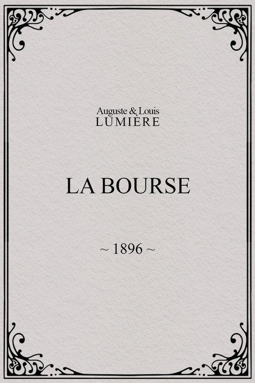 La Bourse 1896 official movie poster