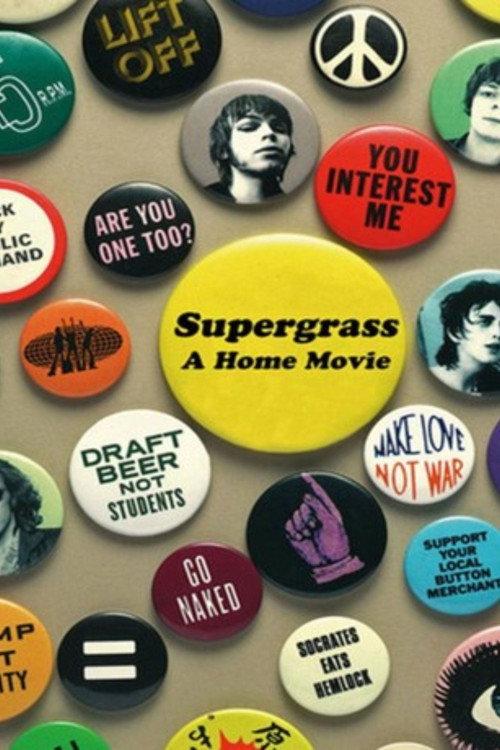 Supergrass: A Home Movie 2004 official movie poster