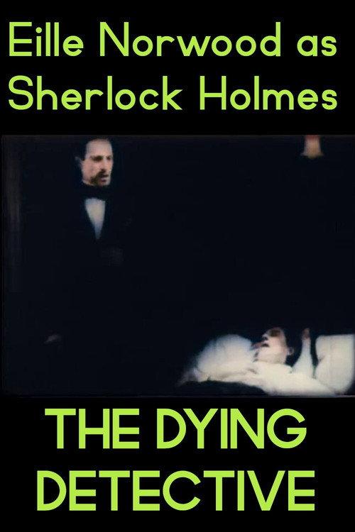 The Dying Detective 1921 official movie poster