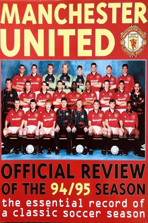 Manchester United Season Review 1994-95 1995 official movie poster