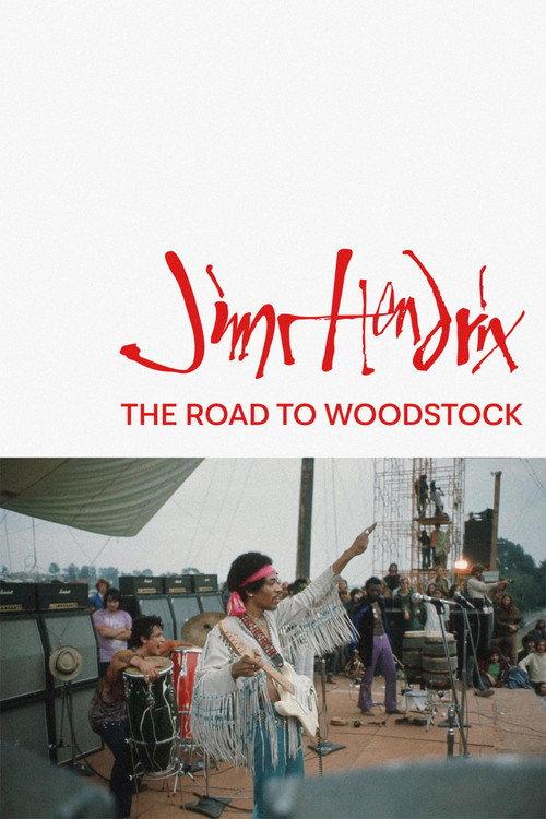 Jimi Hendrix: The Road to Woodstock 2014 official movie poster