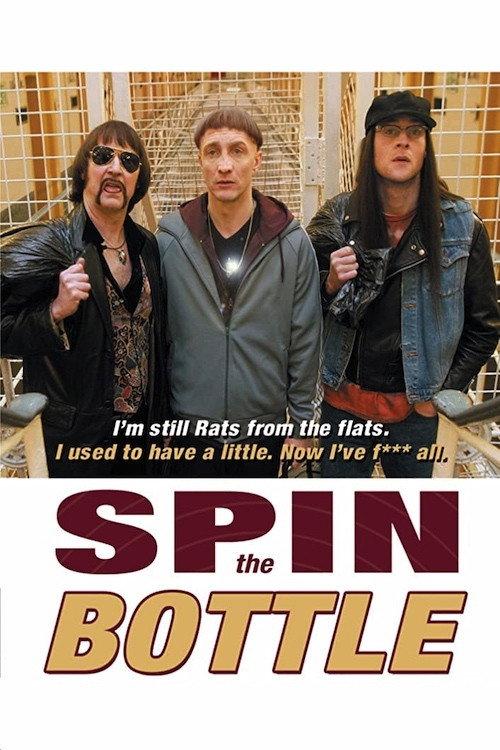 Spin the Bottle 2003 official movie poster
