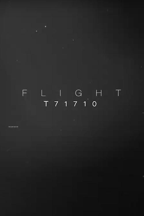 Flight T71710 2024 official movie poster