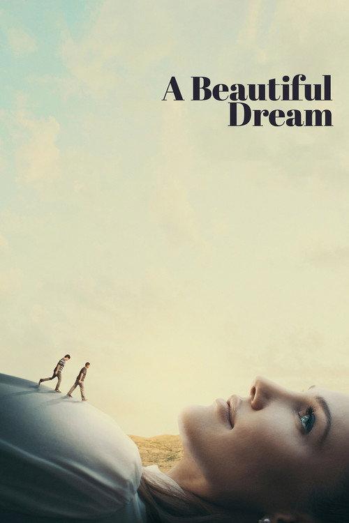 A Beautiful Dream 2024 official movie poster