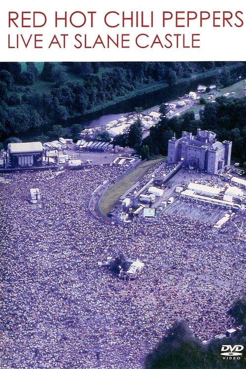 Red Hot Chili Peppers: Live at Slane Castle 2003 official movie poster