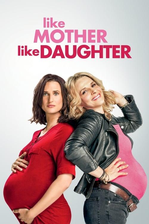 Like Mother, Like Daughter 2017 official movie poster
