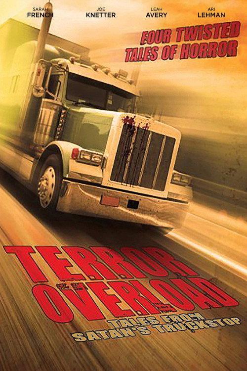 Terror Overload: Tales from Satan's Truckstop 2009 official movie poster