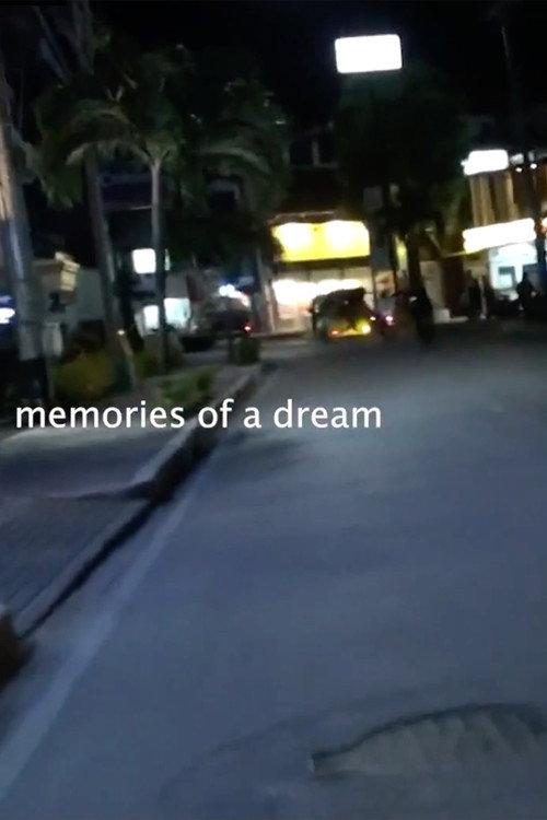 Memories Of a Dream 2024 official movie poster