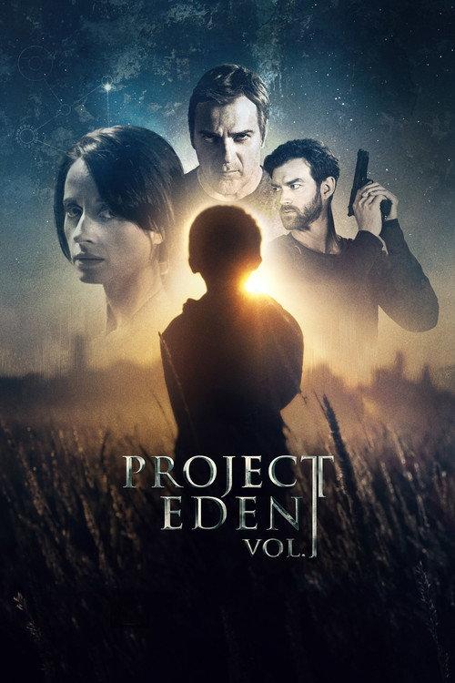 Project Eden: Vol. I 2017 official movie poster