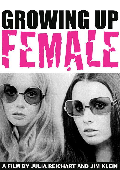 Growing Up Female 1971 official movie poster