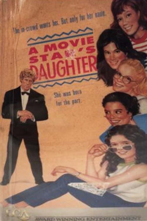 A Movie Star's Daughter 1979 official movie poster