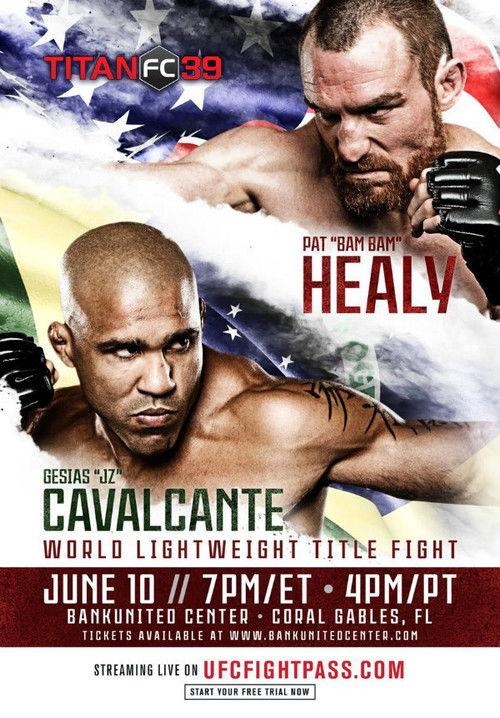 Titan FC 39: Cavalcante vs. Healy 2016 official movie poster