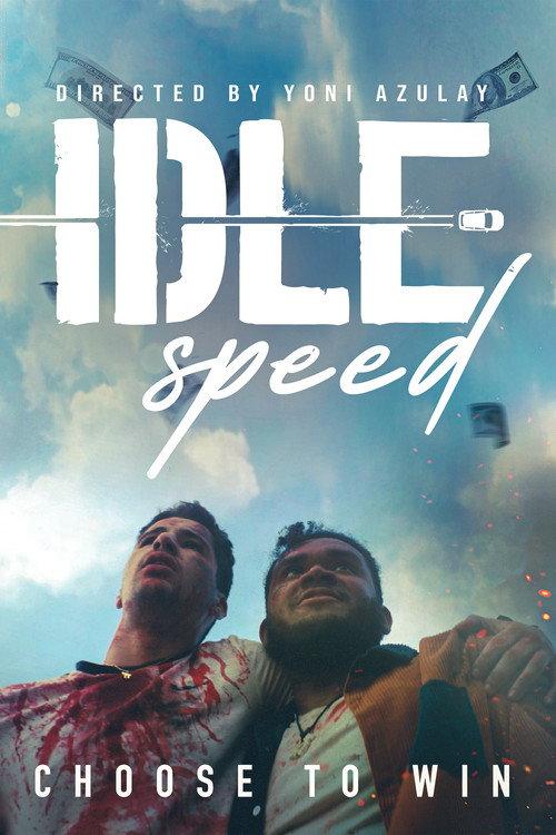 Idle Speed 2023 official movie poster