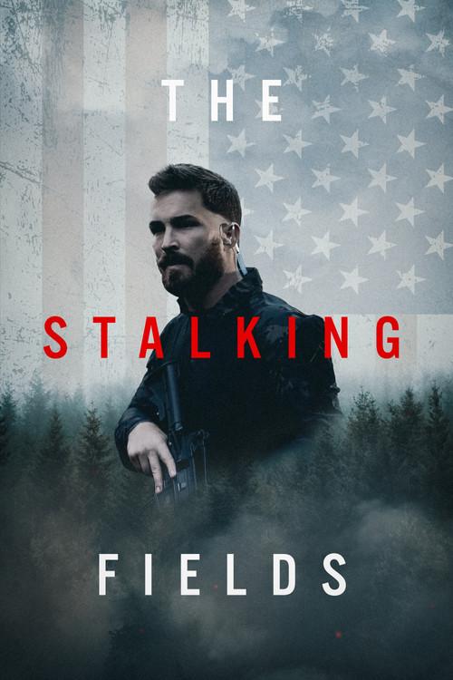The Stalking Fields 2023 official movie poster