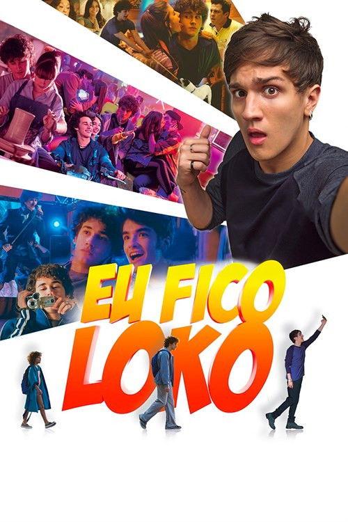Eu Fico Loko 2017 official movie poster