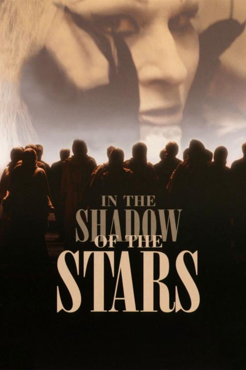 In the Shadow of the Stars 1991 official movie poster