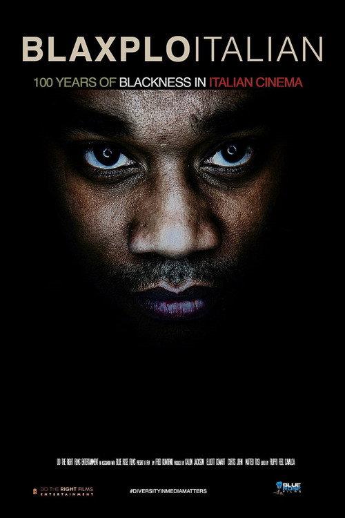 Blaxploitalian: 100 Years of Blackness in Italian Cinema 2016 official movie poster