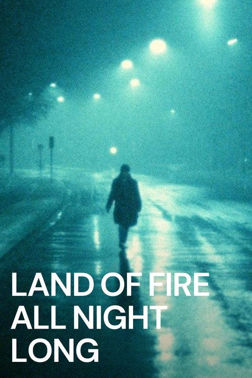 Land of Fire All Night Long 1981 official movie poster