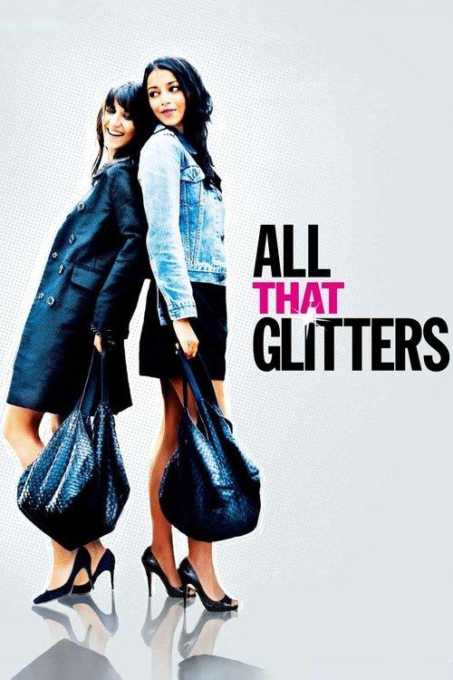 All That Glitters 2010 official movie poster