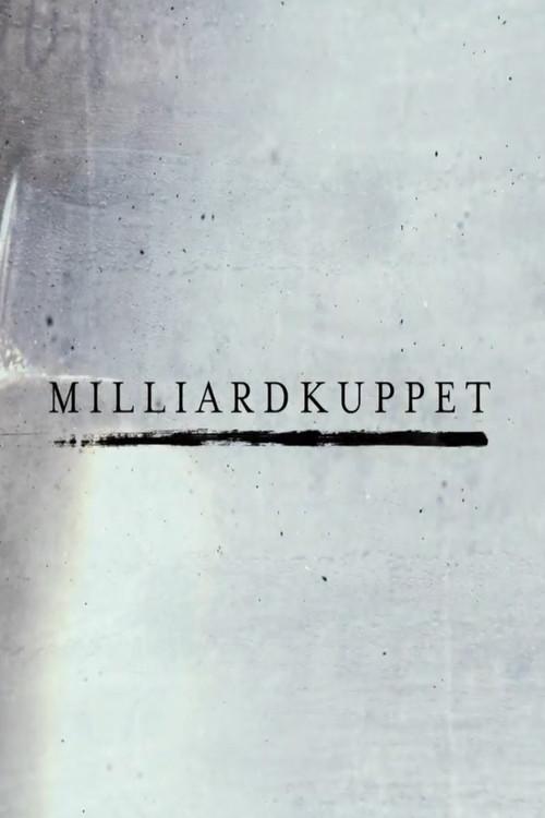 Milliardkuppet 2016 official movie poster