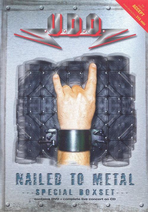 U.D.O.: Nailed to metal 2005 official movie poster