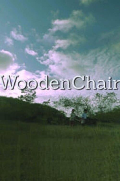 Wooden Chair 2019 official movie poster