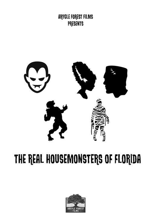 The Real Housemonsters of Florida 2018 official movie poster