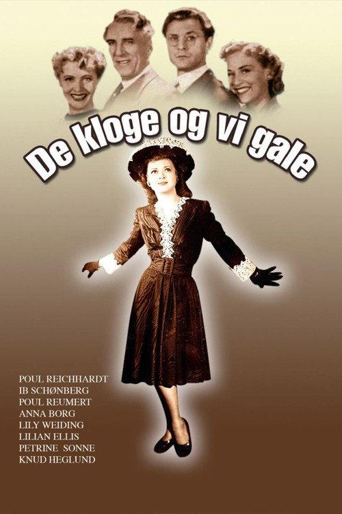 De kloge og vi gale 1945 official movie poster