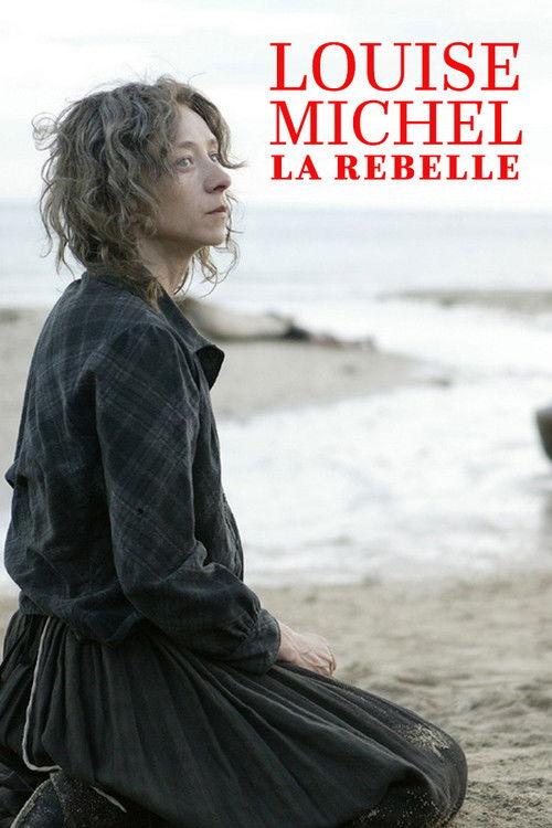 The Rebel, Louise Michel 2010 official movie poster
