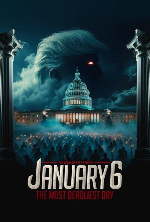 January 6: The Most Deadliest Day 2024 official movie poster